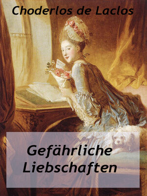 cover image of Gefährliche Liebschaften
